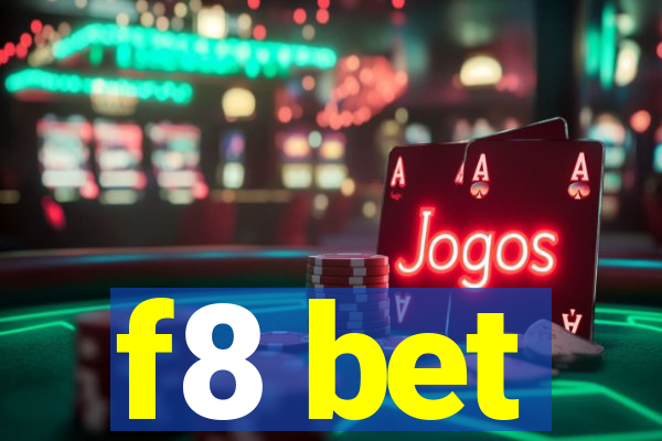 f8 bet